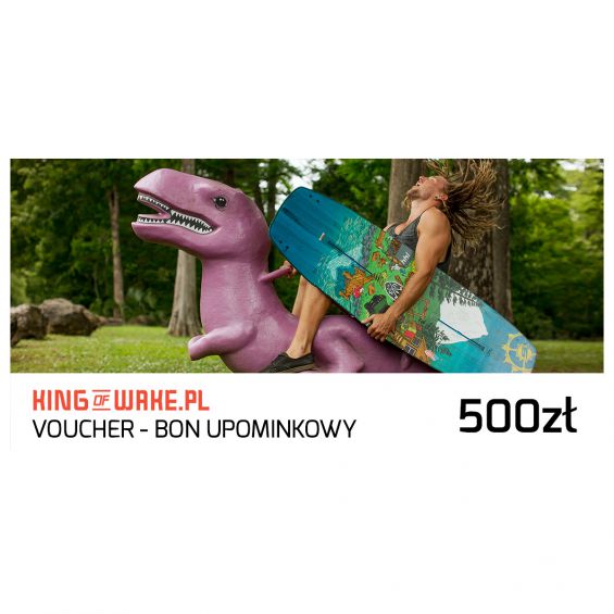 kingofwake.pl Bony kingofwake.pl - bon upominkowy o wartości 500 zł